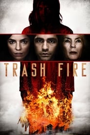 Trash Fire free movies