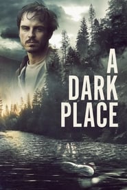 A Dark Place free movies