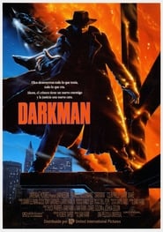 Darkman: El rostro de la venganza free movies