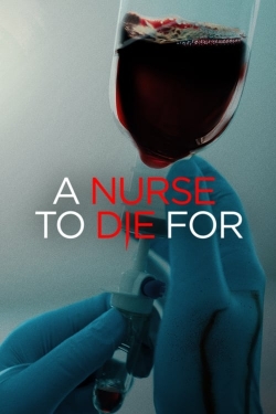 A Nurse to Die For free movies