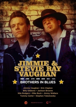 Jimmie & Stevie Ray Vaughan: Brothers in Blues free movies