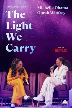 The Light We Carry: Michelle Obama and Oprah Winfrey free movies