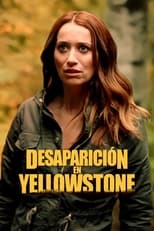 Desaparición en Yellowstone free movies