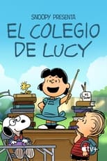 Snoopy presenta: El cole de Lucy free movies