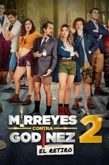 Mirreyes vs. Godínez 2: El retiro free movies