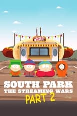 South Park: Las guerras de streaming parte 2 free movies