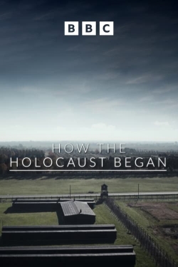How the Holocaust Began free movies
