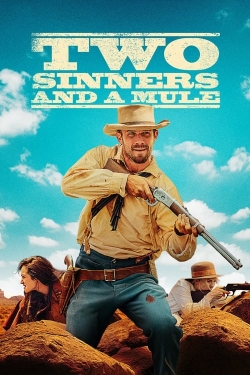Two Sinners and a Mule free movies