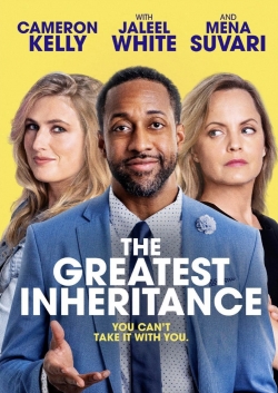 The Greatest Inheritance free movies