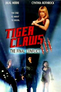 Tiger Claws III: The Final Conflict free movies