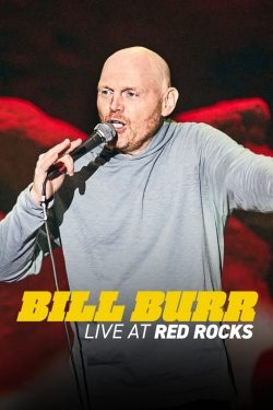 Bill Burr: Live at Red Rocks free movies