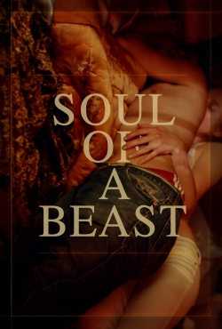 Soul of a Beast free movies