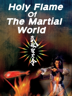 Holy Flame of the Martial World free movies