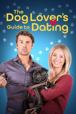 The Dog Lover's Guide to Dating free movies