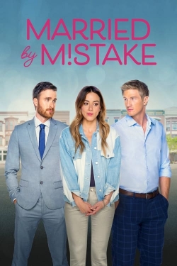 Married by Mistake free movies