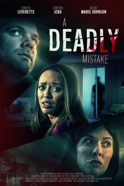 A Deadly Mistake free movies