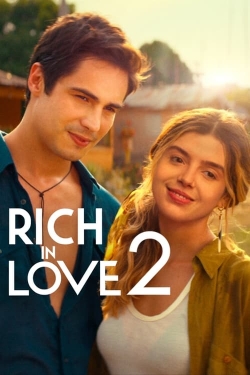 Rich in Love 2 free movies