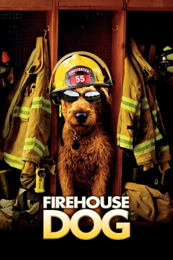 Firehouse Dog free movies