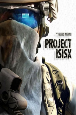 Project ISISX free movies