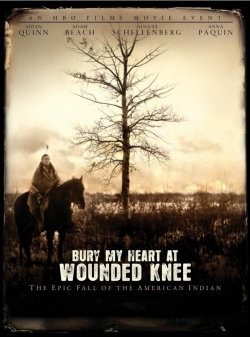 Bury My Heart at Wounded Knee free movies
