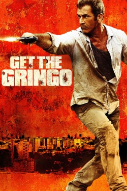 Get the Gringo free movies