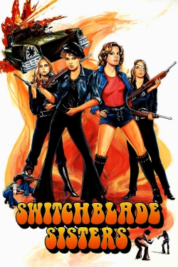Switchblade Sisters free movies