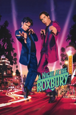 A Night at the Roxbury free movies