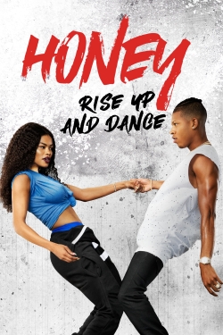 Honey: Rise Up and Dance free movies