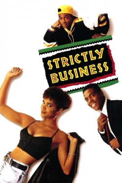 Strictly Business free movies