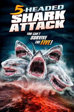 5 Headed Shark Attack free movies