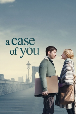 A Case of You free movies