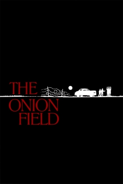 The Onion Field free movies