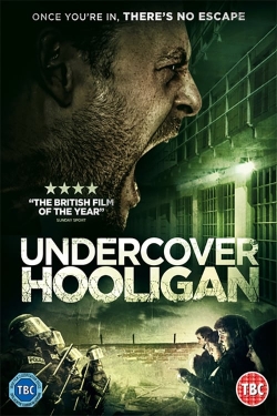 Undercover Hooligan free movies