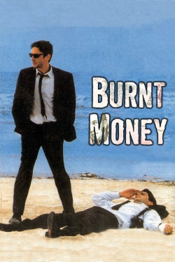 Burnt Money free movies