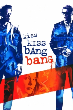 Kiss Kiss Bang Bang free movies