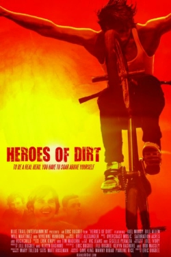 Heroes of Dirt free movies