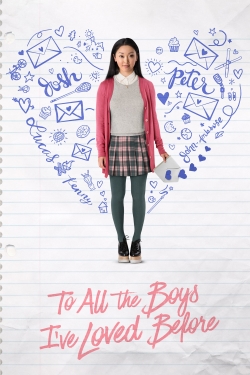 To All the Boys I've Loved Before free movies