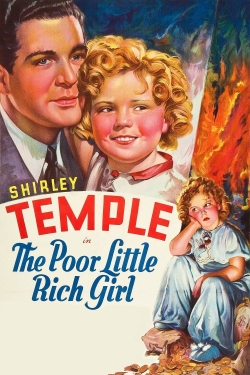 Poor Little Rich Girl free movies
