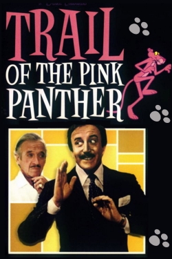 Trail of the Pink Panther free movies