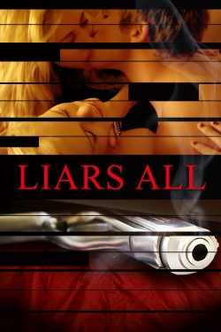 Liars All free movies