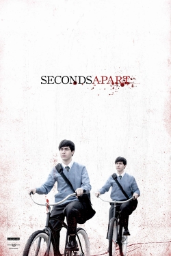 Seconds Apart free movies