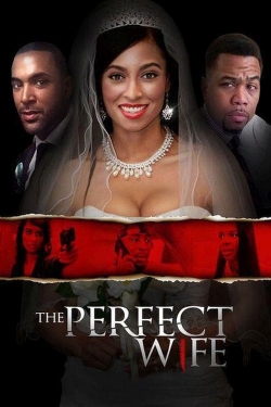 The Perfect Wife free movies