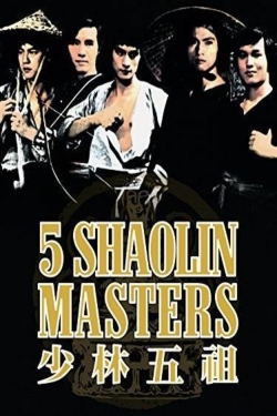 Five Shaolin Masters free movies