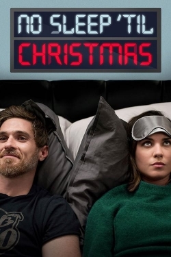 No Sleep 'Til Christmas free movies