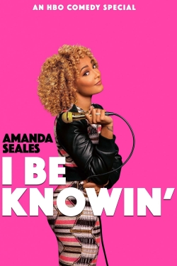 Amanda Seales: I Be Knowin' free movies