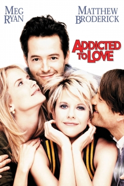 Addicted to Love free movies