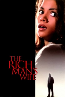 The Rich Man's Wife free movies