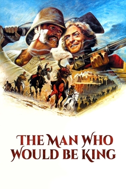 The Man Who Would Be King free movies