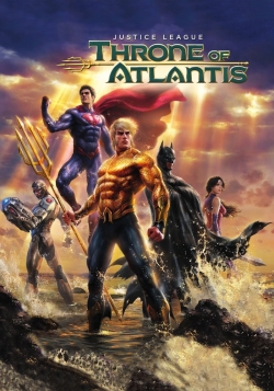 Justice League: Throne of Atlantis free movies
