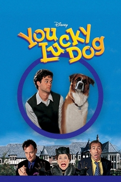 You Lucky Dog free movies